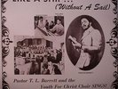 PASTOR TL BARRETT & THE YOUTH FOR CHRIST CHOIR - Like A Ship (Without A Sail)
