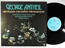 GEORGE ANTHEIL Ballet Mecanique, Jazz Symphony TELEFUNKEN