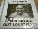 kasabian for crying out loud signed