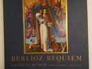 Berlioz: Requiem: Charles Munch, Boston Symphony Orch. RCA Soria Edition 2 LPs