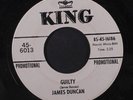 JAMES DUNCAN: Guilty / Mr. Goodtime 45 (dj) Soul