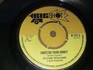 Sylvan Williams ?– Sweeter Than Honey / Son Of Reggae  -7'' / Listen / G+