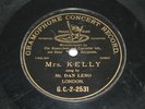 Mr. Dan Leno - Mrs. Kelly. Gramophone Concert Record – G.C.-2-2531. Shellac, 10