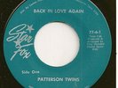 PATTERSON TWINS  deep soul 45  Back In Love Again / A Good Thing - NM