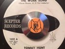 Tommy Hunt   WORK SONG   Scepter   Northern Soul Popcorn RnB 45