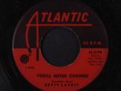 BETTY LAVETT: You'll Never Change / Here I Am 45 (amazing ) rare Blues & R&B