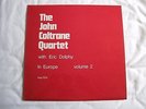 The John Coltrane Quartet With Eric Dolphy ?– In Europe - Volume 2 LP EX-