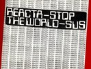REACTA   STOP THE WORLD. Private press 1978 orig UK vinyl 7