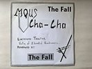 MARQUIS CHA CHA by THE FALL 1983 KAMERA RECORDS ERA 014