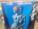LE ORME - FELONA E SORONA RARE LP ITALIAN PROG PHILIPS 1973