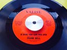 ********* FRANK DELL ************ HE BROKE YOUR GAME WIDE OPEN VG++NORTHERN SOUL