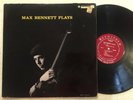 MAX BENNETT - plays - BETHLEHEM 50 DEEP GROOVE VG++//