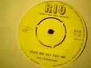 UK RIO R 110-THE ETHEOPIANS-OWE ME NO PAY ME/SHARKS-I WOULDNT BABY-NR EX