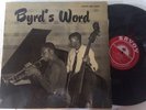 DONALD BYRD - byrd's word - SAVOY 12032 DEEP GROOVE RVG