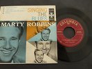Marty Robbins - Singing The Blues 1956 USA EP COLUMBIA