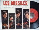 LES MISSILES  EP 460 V 673 vinyle original
