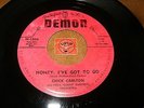 CHICK CARLTON - HONEY I'VE GOT TO GO - YOU ENCHANTED ME  / LISTEN - R&B POPCORN