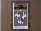 TRIO MATAMOROS / CUBA / TROVA / NIPPON VICTOR JAPAN