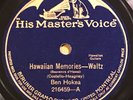 Ben Hokea-Hawaiian Memories/Garden Of Paradise-Canada HMV 216459 78 steel guitar
