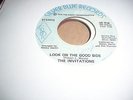 INVITATIONS - LOOK ON THE GOOD SIDE  (MODERN / NORTHERN SOUL)(45 RPM)