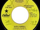 GLEN CAMPBELL - 1969 Yellow Label D.J. PROMO of GALVESTON - HEAR IT