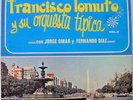 FRANCISCO LOMUTO Y SU ORQ. TIPICA VOL. II con JORGE OMAR y FERNANDO DIAZ