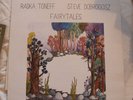 AUDIOPHILE RADKA TONEFF & STEVE DOBROGOSZ LP Fairytales 1982 original ODIN NM