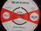 ROBERT MARLEY - ONE CUP OF COFFEE  ORIGINAL  UK  ISLAND  45  CLIP