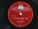 78 RPM -- Big Boy Groves and Band, Spark 114, VV+ / V+ R&B - Rock - Blues