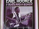 EARL HOOKER 2 Bugs And A Roach LP ARHOOLIE 1969 US orig w/CAREY BELL-LOUIS MYERS