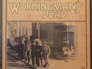 GRATEFUL DEAD Workingman’s Dead LP WARNER BROTHERS WS 1869 1st US green lbl NM-
