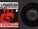 DUSTY SPRINGFIELD - SON OF A PREACHER MAN - RARE 1968 SCANDINAVIA 45 7