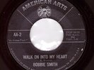 Northern Soul USA Original - Bobbie Smith - Walk On Into My Heart ?Hear?