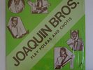 Joaquin Brothers - Play Polkas and Chotis 1975 LP Papago Indians Chicken Scratch
