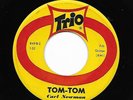 CARL NEWMAN 45RPM '59 TRIO TOM-TOM DRIVING ROCKABILLY GUITAR INSTRUMENTAL VG+++