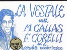 CALLAS - SPONTINI LA VESTALE - CORELLI / STIGNANI ERR 117 PRIVATE REC 3LP BOX NM