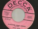 ROCKABILLY- ARLIE DUFF - ALLIGATOR COME ACROSS  - HEAR BOTH -1956 DJ DECCA