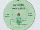 THE VECTORS: Death To Disco 45 OC punk KBD no pic sleeve hear