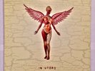 In Utero[Limited Edition Disk] [20th Anniversary 2-LP Deluxe Edition] by Nirvana