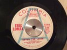 ERIC LOMAX 45 Seven The Loser COLUMBIA promo RARE Northern Soul original