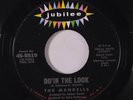 MANDELLS: Do'in The Look / True Love Is Hard To Find 45 Soul
