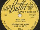 JOHNNIE LEE WILLS —RAG MOP b/w NEAR ME— rockabilly 78 | Bullet 696