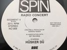 Husker Du Original Pressing Spin Radio Concert -  Holy Husker Grail