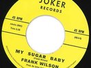 Frank Wilson - My Sugar Baby