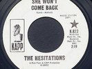 Hesitations-She Won't Come Back/I'll be Right There- Kapp 822-Northern Soul