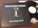 LP Brainbombs Burning Hell USA 1992 | M-