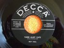 ROY HALL Three Alley Cats/Diggin' The Boogie 45rpm DECCA 1956/1975 MARIANO REPRO