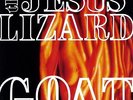 Goat - Jesus Lizard  Remastered (Vinyl Used Like New) Remastered