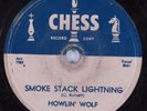 Blues 78 HOWLIN' WOLF Smoke Stack Lightning CHESS HEAR