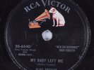 Rock & Roll 78 ELVIS PRESLEY My Baby Left Me RCA VICTOR 20-6540 HEAR